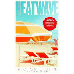 Heatwave : an Evening Standard 'best new Book' of 2021