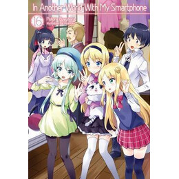 In Another World With my Smartphone: Volume 16
