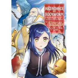 Ascendance of a Bookworm (Manga) Part 1 Volume 7
