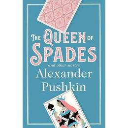The Queen of Spades and Other Stories
