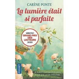 La Lumière Était si Parfaite