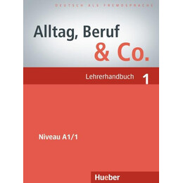 Alltag, Beruf & co. 1 Lehrerhandbuch