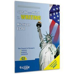 Speak Your Mind in Writing c2 Michigan Ecpe new Format 2021