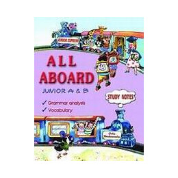 All Aboard Junior a & b Study Notes