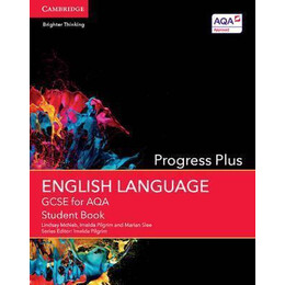 Gcse English Language Aqa: Gcse English Language for aqa Progress Plus Student Book