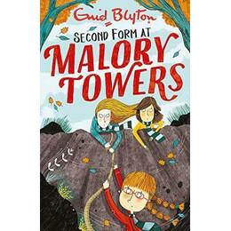 Malory Towers: Second Form : Book 2