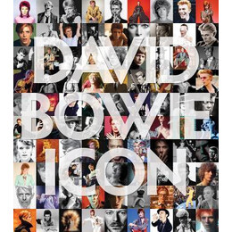 David Bowie: Icon : the Definitive Photographic Collection