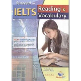 Succeed in Ielts Reading & Vocabulary Student's Book
