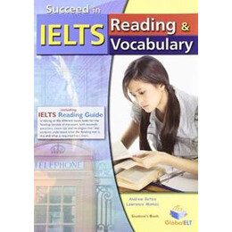 Succeed in Ielts Reading & Vocabulary Self Study