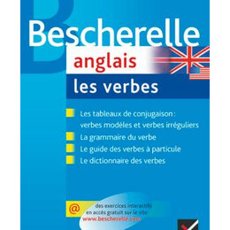 Bescherelle Anglais les Verbes