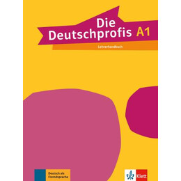 Die Deutschprofis a1 Lehrerhandbuch (Γερμανικη Εκδοση)