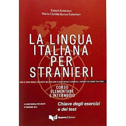 La Lingua Italiana per Stranieri 2 Elementare e Intermedio 2014 Chiave