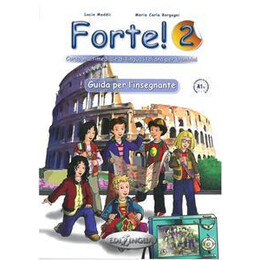 Forte 2 Guida per L'insegnante