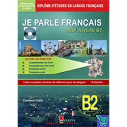 Je Parle Francais b2 Niveau +(cd)