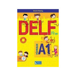 Delf Prim Niveaux A1.1 - a1 Professeur (Roboly)