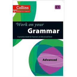 Collins Work on Your Grammar c1