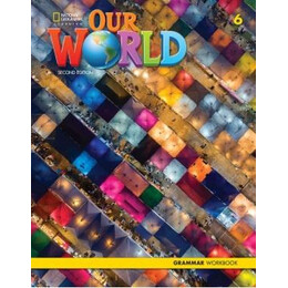 Our World 6 Grammar Workbook (+cd) 2nd Edition