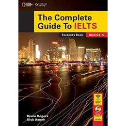 Complete Guide to Ielts (5,5 - 7,0) Student's Book
