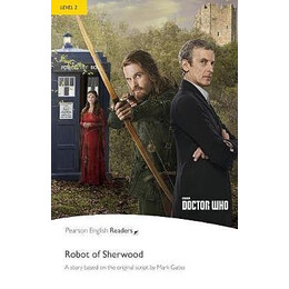 Doctor Who: Robot of Sherwood (pr 2)