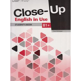 Close up b1+ (Plus) English in use