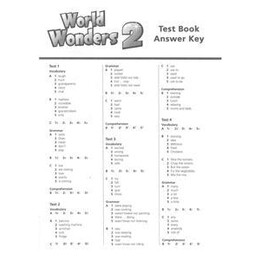World Wonders 2 Test Answer key