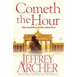 Clifton Chronicles (06): Cometh the Hour