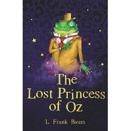 The Wizard of oz - the Lost Princess of oz