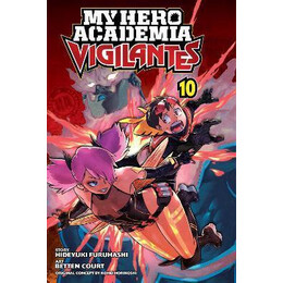 My Hero Academia: Vigilantes, Vol. 10