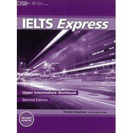 Ielts Express Upper-Intermediate Wkbk (+cd) 2nd Edition