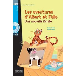Les Aventures d' Albert et Folio - une Nouvelle Famille (+cd)