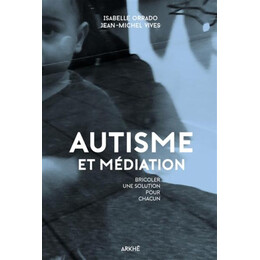 Autisme et Mediation