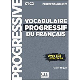 Vocabulaire Progressif du Francais Perfectionnement Avec 675 Exercices (+cd) 2019