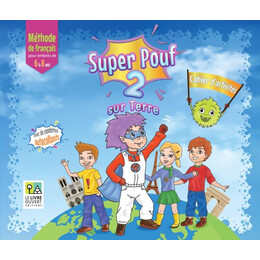Super Pouf! 2 Cahier D'activites