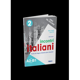 Incontri Italiani 2 a2-b1 Libro Degli Esercizi del Docente