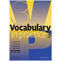 Vocabulary in Practice 3 Student's Book (+tests)