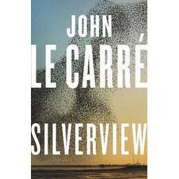 Silverview : the Sunday Times Bestseller