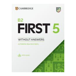 Cambridge fce First 5 Practice Tests