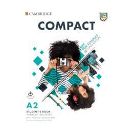 Compact ket for Schools 2nd ed Student's Book Without Answers (+online Practice)