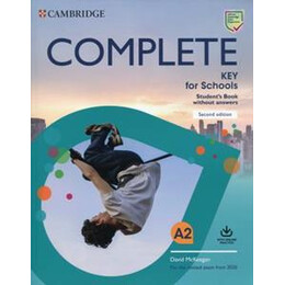 Complete ket for Schools Student's Book Without Answers (+online Practice) Revised 2020