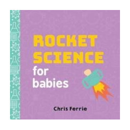 Rocket Science for Babies