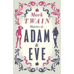 Diaries of Adam and eve