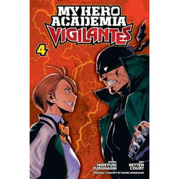 My Hero Academia: Vigilantes vol 04