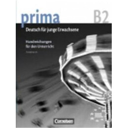 Prima b2 Band 6 Lehrerhandbuch