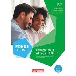 Erfolgreich in Alltag und Beruf (B2)