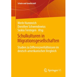 Schulkulturen in Migrationsgesellschaften