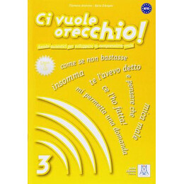 Ci Vuole Orecchio! 3 (+cd)