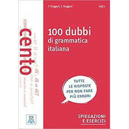 100 Dubbi di Grammatica Italiana