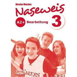 Naseweis 3 Bearbeitung