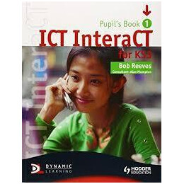 Ict Interact for ks3 St/bk Volume 1
