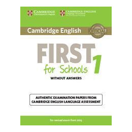 Cambridge fce First for Schools 1 Student's Book Without Answers